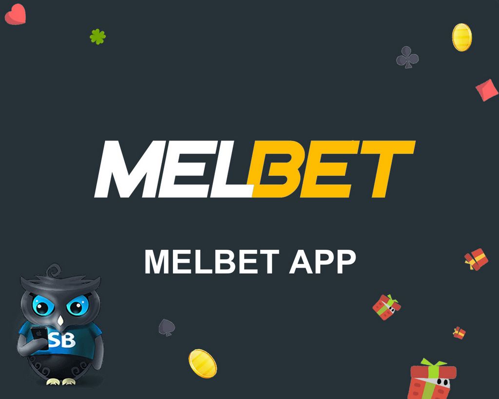 Melbet App - Download And Install APK for Android and iOS